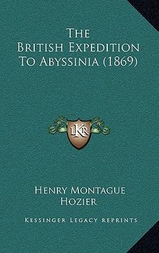 portada the british expedition to abyssinia (1869) (en Inglés)