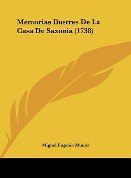 portada memorias ilustres de la casa de saxonia (1738)