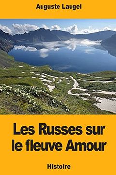 portada Les Russes sur le Fleuve Amour (en Francés)