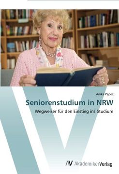 portada Seniorenstudium in NRW: Wegweiser für den Einstieg ins Studium