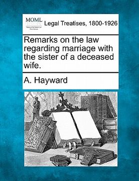 portada remarks on the law regarding marriage with the sister of a deceased wife. (in English)
