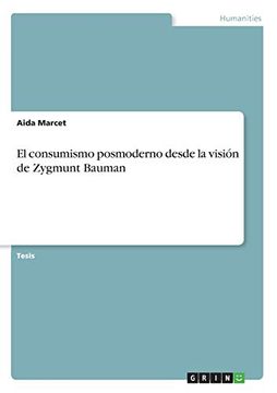 portada El Consumismo Posmoderno Desde la Visión de Zygmunt Bauman