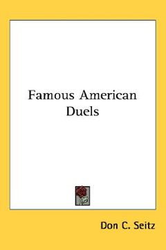 portada famous american duels (en Inglés)