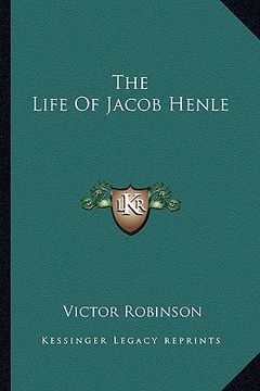 portada the life of jacob henle