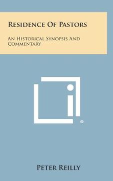 portada residence of pastors: an historical synopsis and commentary (en Inglés)