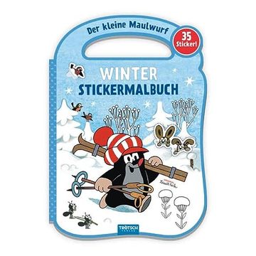 portada Trötsch der Kleine Maulwurf Winter-Stickermalbuch: Malbuch Beschäftigungsbuch Ausmalbuch Stickerbuch (in German)