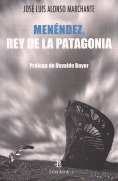 portada Menendez, rey de la Patagonia (in Spanish)