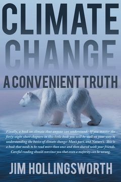 portada Climate Change: A Convenient Truth (in English)