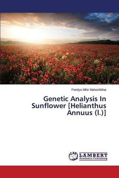 portada Genetic Analysis In Sunflower [Helianthus Annuus (l.)]