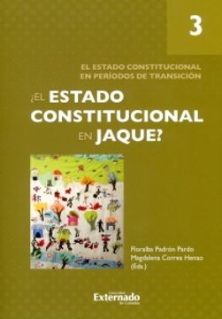 portada El Estado Constitucional en Jaque? , Tomo Iii. El Estado Constitucional en Períodos de Transición (in Spanish)
