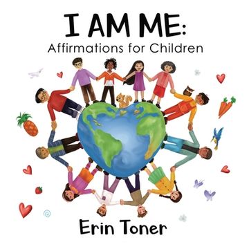 portada I Am Me: Affirmations for Children (en Inglés)