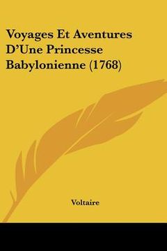 portada voyages et aventures d'une princesse babylonienne (1768) (en Inglés)