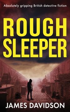portada Rough Sleeper: Absolutely gripping British detective fiction (en Inglés)