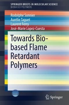 portada Towards Bio-Based Flame Retardant Polymers (Springerbriefs in Molecular Science) (en Inglés)