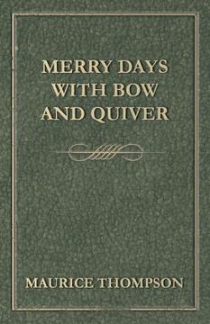 portada Merry Days with Bow and Quiver (en Inglés)