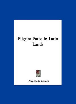 portada pilgrim paths in latin lands (en Inglés)