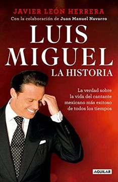 portada Luis Miguel: La Historia