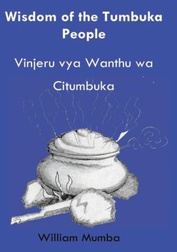 portada Wisdom of the Tumbuka People: Vinjeru vya anthu a Citumbuka (en Inglés)