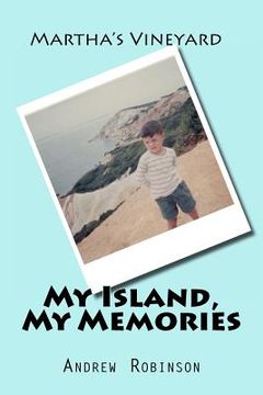 portada martha's vineyard: my island, my memories (in English)