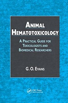 portada Animal Hematotoxicology: A Practical Guide for Toxicologists and Biomedical Researchers 