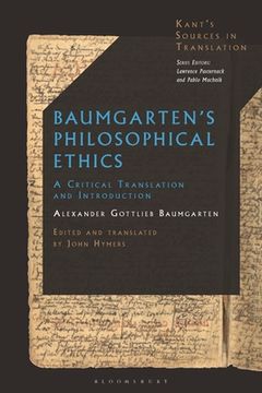 portada Baumgarten's Philosophical Ethics: A Critical Translation