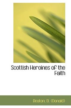 portada scottish heroines of the faith
