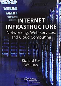 portada Internet Infrastructure: Networking, web Services, and Cloud Computing (en Inglés)