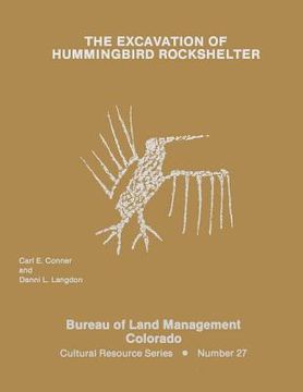 portada The Excavation of Hummingbird Shelter (en Inglés)