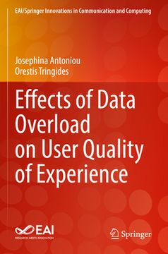 portada Effects of Data Overload on User Quality of Experience (in English)