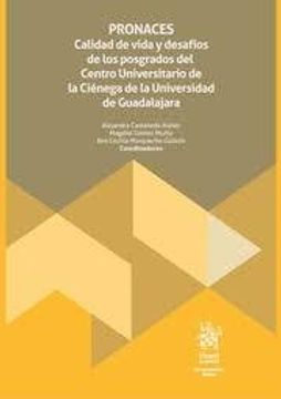 portada Pronaces. Calidad de Vida y Desafíos de los Posgrados del Centro Universitario de la Ciénaga de la Universidad de Guadalajara (in Spanish)