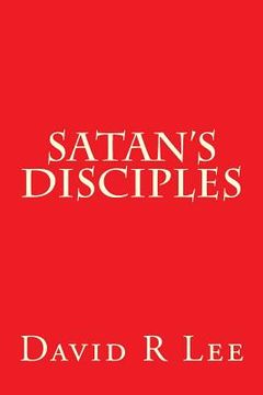 portada Satan's Disciples (en Inglés)