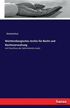 portada Wurttembergisches Archiv Fur Recht Und Rechtsverwaltung (German Edition)