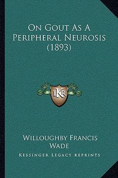 portada on gout as a peripheral neurosis (1893) (in English)