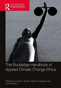 portada The Routledge Handbook of Applied Climate Change Ethics (Routledge Handbooks in Applied Ethics) (in English)