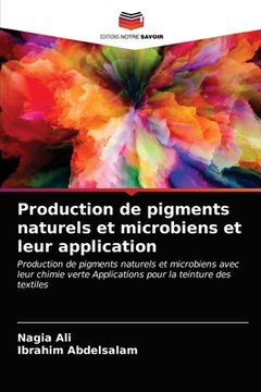 portada Production de pigments naturels et microbiens et leur application (en Francés)