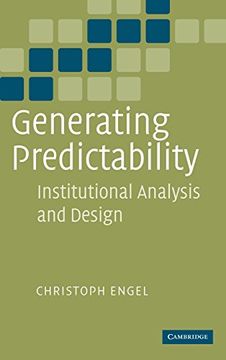 portada Generating Predictability: Institutional Analysis and Design (in English)