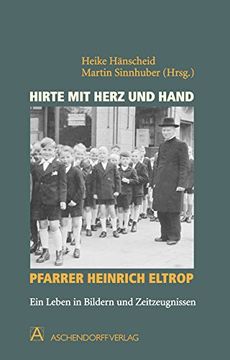 portada Heinrich Eltrop / Hirte mit Herz und Hand