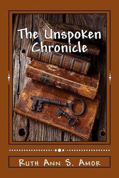 portada The Unspoken Chronicle: Book I: Bethany (in English)