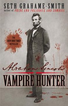 portada Abraham Lincoln - Vampire Hunter (in English)