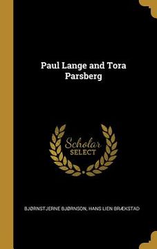 portada Paul Lange and Tora Parsberg (in English)