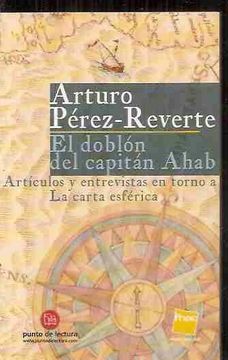 Libro: La Carta Esférica. Perez-reverte, Arturo. Debolsillo