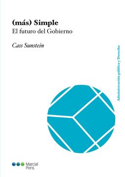 portada (Más) Simple: El Futuro del Gobierno (Admisnitración Pública y Derecho) (in Spanish)