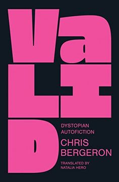 portada Valid: Dystopian Autofiction (in English)