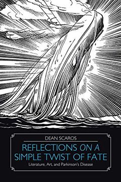 portada Reflections on a Simple Twist of Fate: Literature, Art, and Parkinson's Disease (en Inglés)