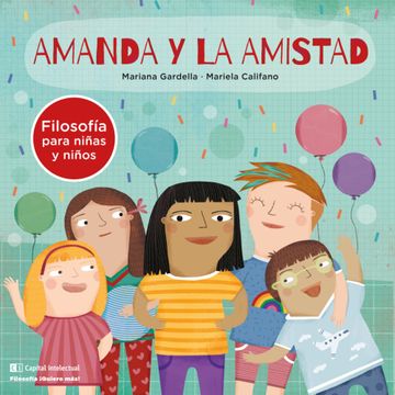 portada Amanda y la Amistad Filosofia Para Niñas y Niños [Ilustrado] (in Spanish)