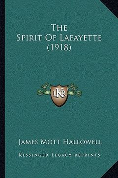 portada the spirit of lafayette (1918) (in English)