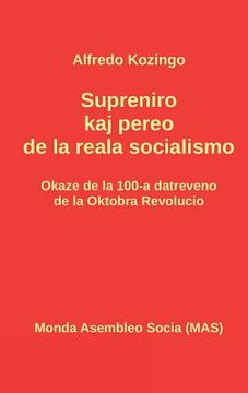 portada Supreniro kaj pereo de la reala socialismo: Okaze de la 100-a datreveno de la Oktobra Revolucio (en Esperanto)