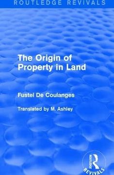 portada The Origin of Property in Land (Routledge Revivals) (en Inglés)