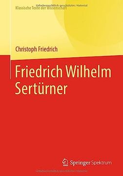 portada Friedrich Wilhelm Sertürner (en Alemán)