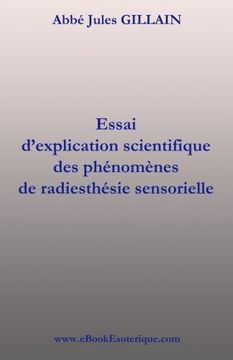 portada La Radiesthesie Sensorielle: Explication scientifique de Radiesthesie Sensorielle (French Edition)